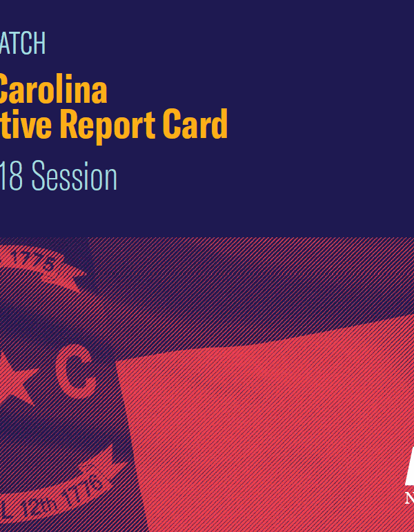 Liberty Watch: North Carolina Legislative Report Card