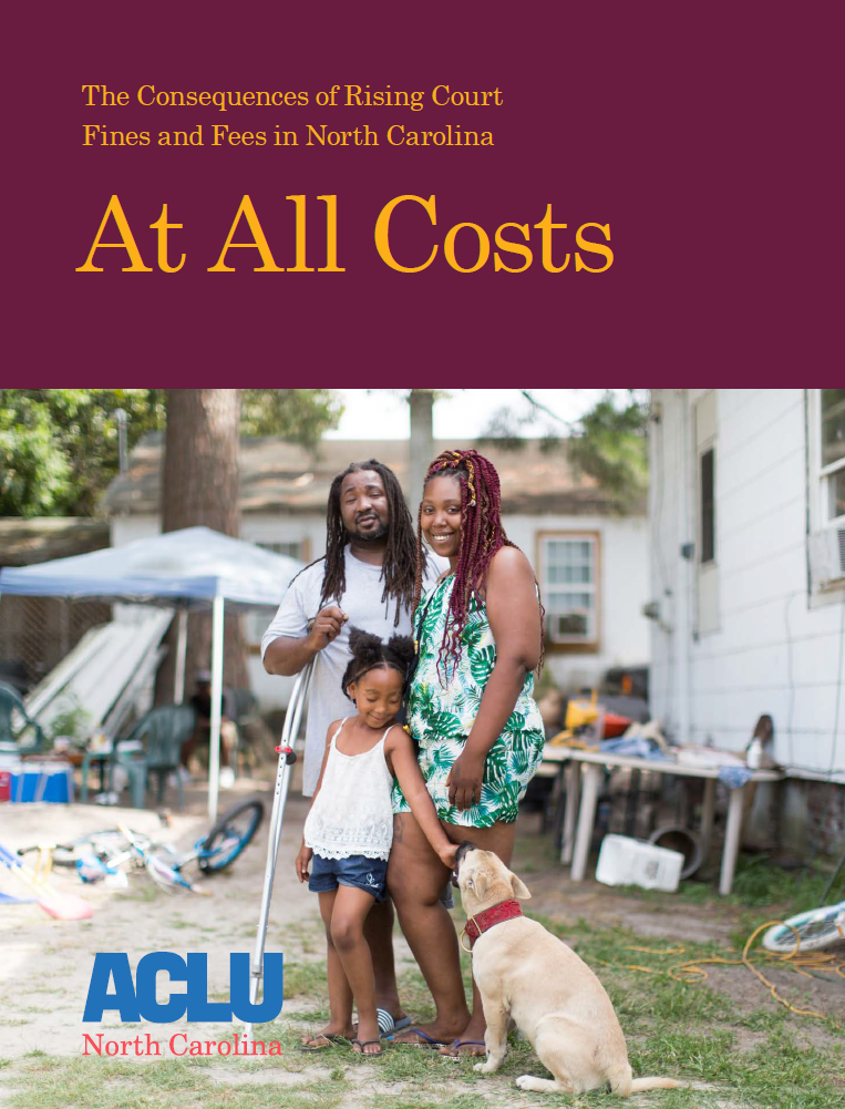 ACLU Report: Court Fines and Fees Prey on Low Income North Carolinians