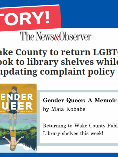 Gender Queer returning to Wake County library shelves.