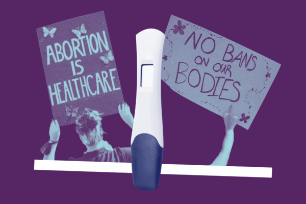 Purple graphic showing two pro-abortion signs and a pregnancy test