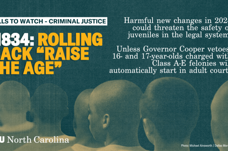 ACLU of North Carolina Urges Governor Cooper to Veto House Bill 834 ...