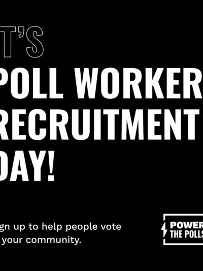 Poll worker recruitment day