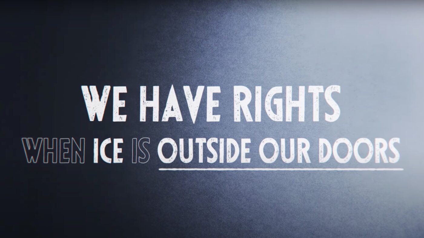 We Have Rights When ICE is Outside of Our Door