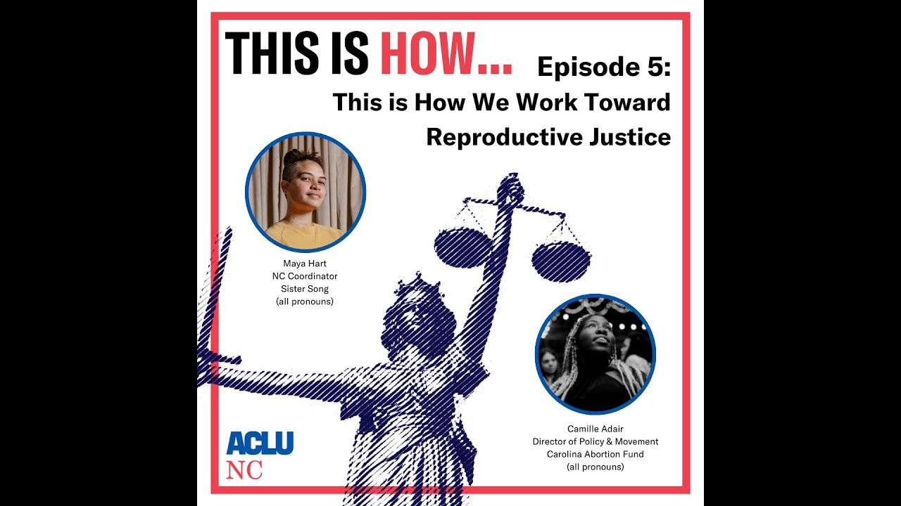 This is How... We Protect Reproductive Rights