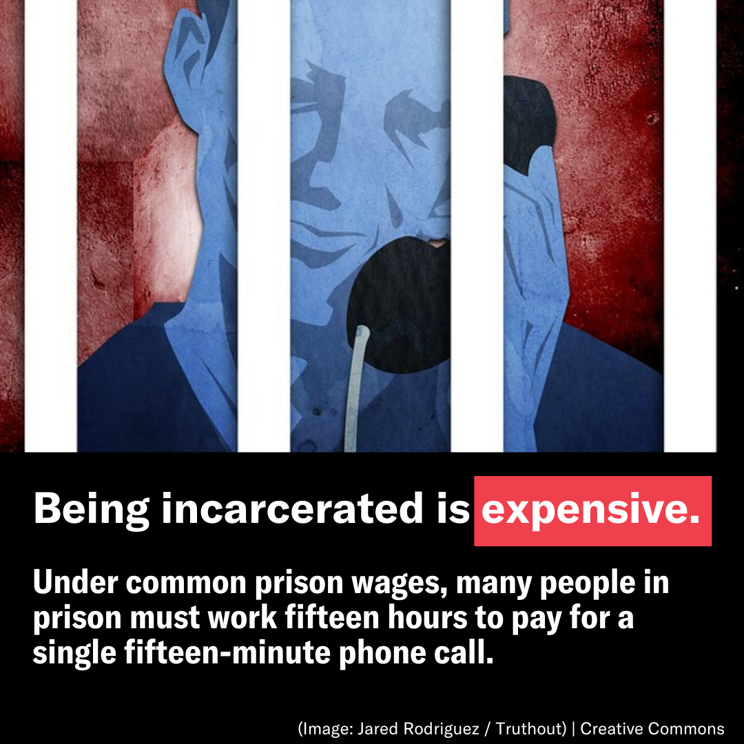 Being incarcerated is expensive