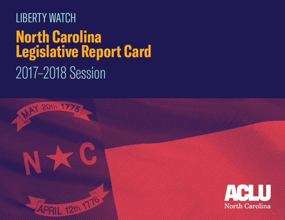 Liberty Watch: North Carolina Legislative Report Card