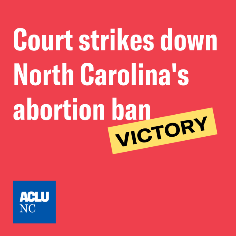 North Carolina Abortion Ban Struck Down