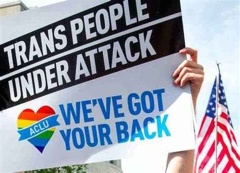 Trans People Under Attack ACLU We've Got Your Back Protest Sign