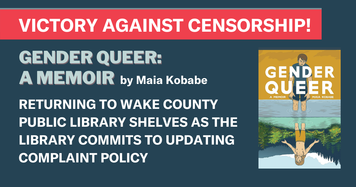 Gender Queer returning to Wake County library shelves.
