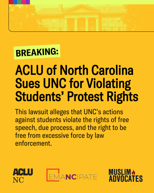 A yellow image with words ACLU of NC sues UNC for violating Protest Rights