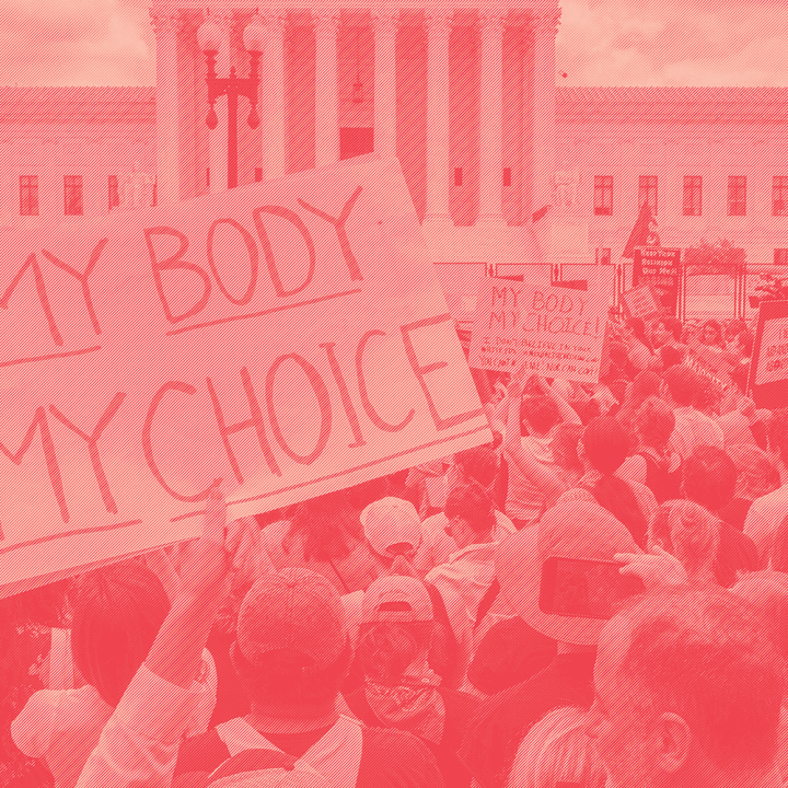 Protest crowd with a sign that says "My Body My Choice"